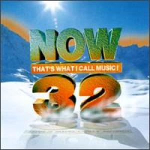 COVER: Now Thats What I Call Music!, Vol. 32